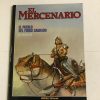 EL MERCENARIO "EL PUEBLO DEL FUEGO SAGRADO"