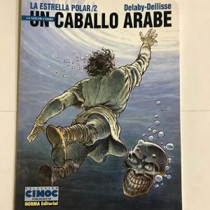 LA ESTRELLA POLAR "LA NOCHE COMO UN CABALLO ARABE" Nº02