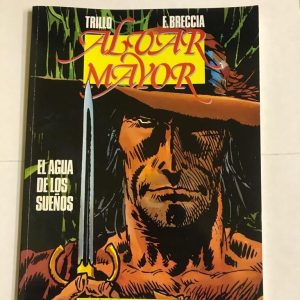 ALOAR MAYOR "EL AGUA DE LOS SUEÑOS