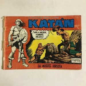 KATAN "LA MUERTE HIRSUTA"