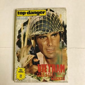 TOP DANGER "VIETNANM CARA A CARA CON LA MUERTE"
