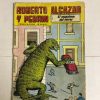 ROBERTO ALCAZAR Y PEDRIN "EL MONSTRUO DEL TERROR"