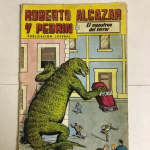 ROBERTO ALCAZAR Y PEDRIN "EL MONSTRUO DEL TERROR"