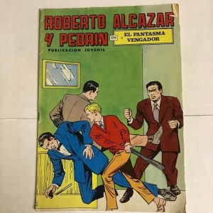 ROBERTO ALCAZAR Y PEDRIN "EL FANTASMA VENGADOR"
