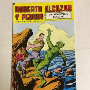 ROBERTO ALCAZAR Y PEDRIN "EL MONSTRUO MARINO"