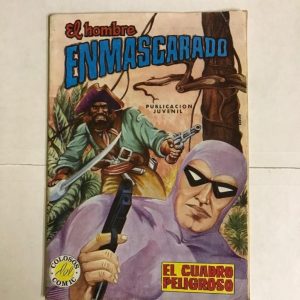 EL HOMBRE ENMASCARADO "EL CUADRO PELIGROSO"