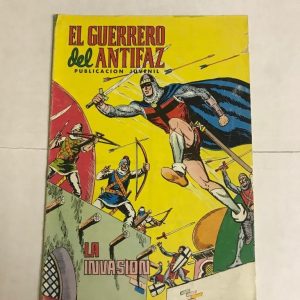 EL GUERRERO DEL ANTIFAZ "LA INVASION"