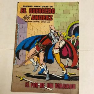 EL GUERRERO DEL ANTIFAZ "EL FIN DE UN MALVADO"