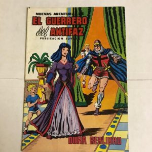 EL GUERRERO DEL ANTIFAZ "DURA REALIDAD"