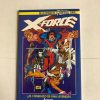 X-FORCE "EL COMIENZO DE UNA LEYENDA"