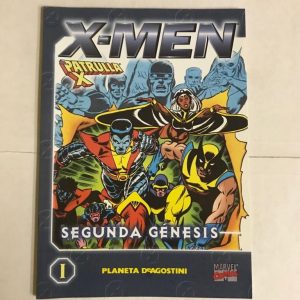 X-MEN PATRULLA X Nº01 "SEGUNDA GENESIS"