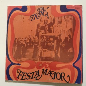 LA TRINCA "FESTA MAJOR"