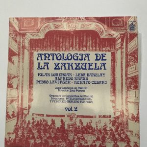 ANTOLOGIA DE LA ZARZUELA "VOL.2"
