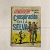 AVENTURAS "CONSPIRACION EN LA SELVA"