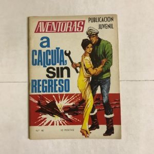AVENTURAS "A CALCUTA, SIN REGRESO"