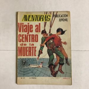 AVENTURAS "VIAJE AL CENTRO DE LA MUERTE"