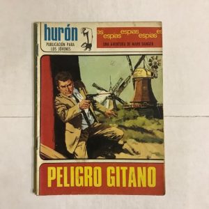 HURON "PELIGRO GITANO"