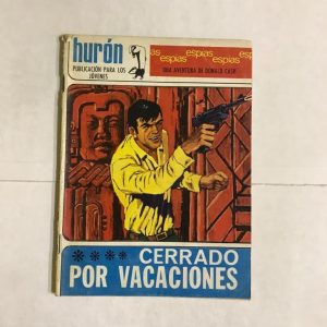 HURON "CERRADO POR VACACIONES"