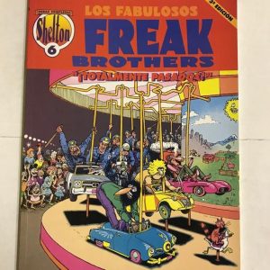 LOS FABULOSOS FREAK BROTHERS Nº06