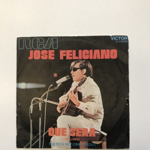 JOSE FELICIANO "QUE SERA"
