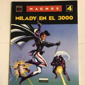 MAGNUS Nº04 "MILADY EN EL 3000"