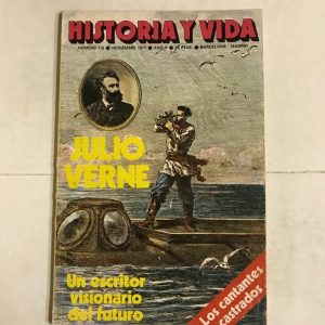 HISTORIA Y VIDA "JULIO VERNE" AÑO X Nº116