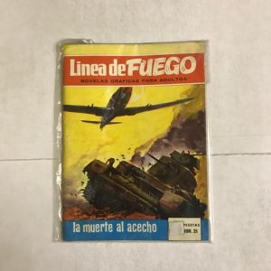 LINEA DE FUEGO "LA MUERTE AL ACECHO"