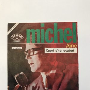 MICHEL ALINE "CAPRI S'HA ACABAT"