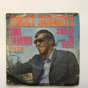 ROCKY ROBERTS "SONO TREMENDO/STASERA MI BUTTO"
