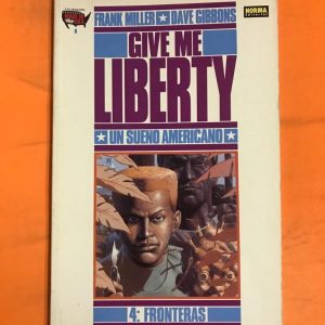 GIVE ME LIBERTY Nº04