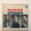 LOS PEKENIKES "HILO DE SEDA /SOMBRAS Y REJAS"