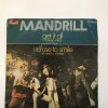 MANDRILL "GET IT ALL/I REFUSE TO SMILE"