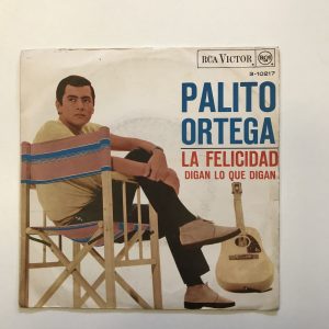 PALITO ORTEGA "LA FELICIDAD"