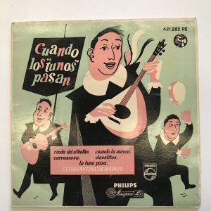 ESTUDIANTINA DE MADRID "CUANDO LOS TUNOS PASAN"