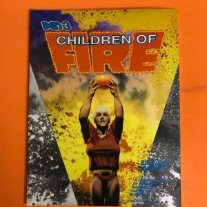 CHILDREN OF FIRE