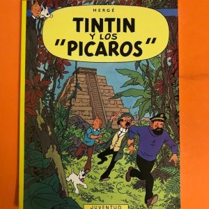TINTIN Y LOS PICAROS