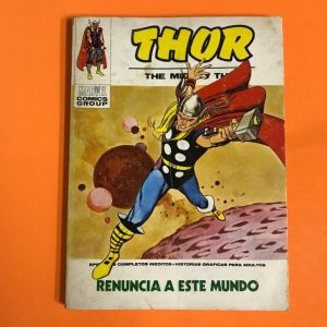 THOR "RENUNCIA A ESTE MUNDO"