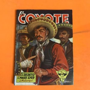 EL COYOTE "EL SECRETO DE MAISE SYER"