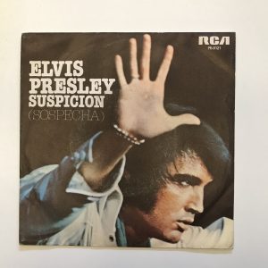 ELVIS PRESLEY "SUSPICION"