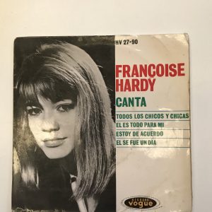 FRANÇOISE HARDY "CANTA"