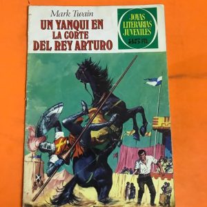 UN YANKI EN LA CORTE DEL REY ARTURO