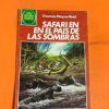 SAFARI EN EL PAIS DE LAS SOMBRAS