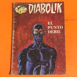DIABOLIK "EL PUNTO DEBIL"