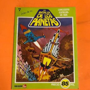 LA BATALLA DE LOS PLANETAS Nº07