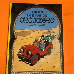 TINTIN EN EL PAIS DEL ORO NEGRO