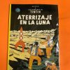 LAS AVENTURAS DE TINTIN "ATERRIZAJE EN LA LUNA"