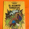 LAS AVENTURAS DE TINTIN "EL ASUNTO TORNASOL"