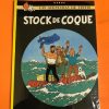 LAS AVENTURAS DE TINTIN "STOCK DE COQUE"
