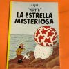 LAS AVENTURAS DE TINTIN "LA ESTRELLA MISTERIOSA"