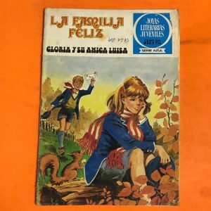 LA FAMILIA FELIZ "GLORIA Y SU AMIGA LUISA"